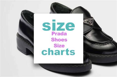 prada shoes men's size chart|Prada shoes true to size.